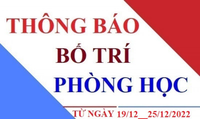 Lịch phòng học từ ngày 19/12 đến ngày 25/12/2022